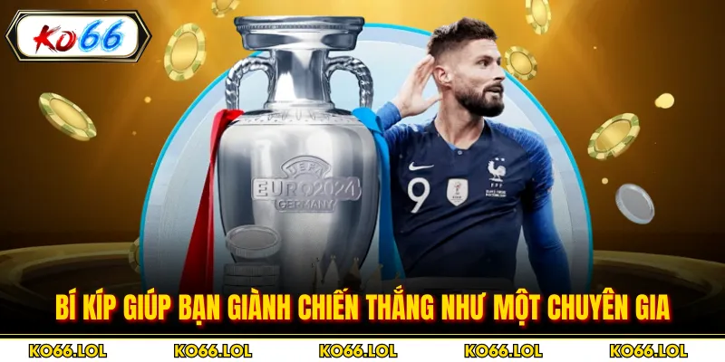 Bí kíp giúp bạn giành chiến thắng như một chuyên gia